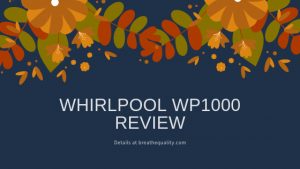 Whirlpool WP1000 Air Purifier: Trusted Review & Specs Whirlpool WP1000 Air Purifier: Trusted Review & Specs
