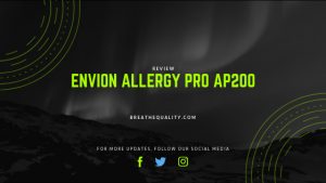 Envion Allergy Pro AP200 Air Purifier: Trusted Review & Specs
