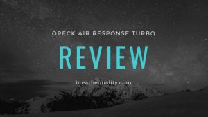 Oreck Air Response Turbo Air Purifier: Trusted Review & Specs