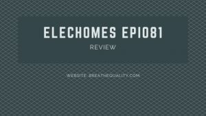Elechomes EPI081 Air Purifier: Trusted Review & Specs