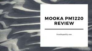 Mooka PM1220 Air Purifier: Trusted Review & Specs
